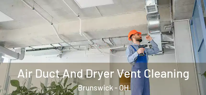  Air Duct And Dryer Vent Cleaning Brunswick - OH